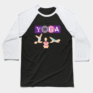 Yoga Poses Baseball T-Shirt